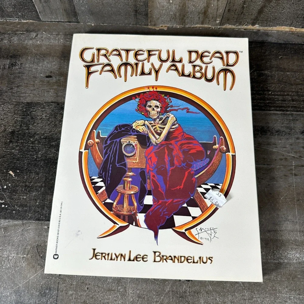 Grateful Dead Family Album by Jerilyn Brandelius - paperback,